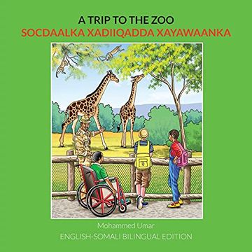 portada A Trip to the Zoo: English-Somali Bilingual Edition (en Somalí)