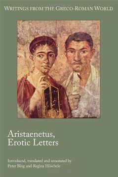 portada Aristaenetus, Erotic Letters (Writings from the Greco-Roman World) (in English)