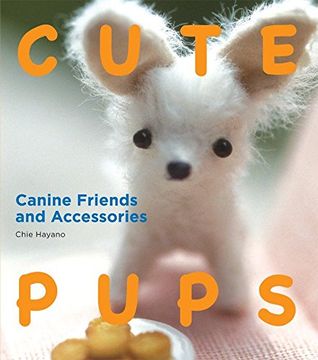 portada Cute Pups: Canine Friends and Accessories (en Inglés)