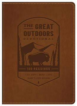 portada The Great Outdoors Devotional: 100 Readings for Guys who Love God's Creation (en Inglés)