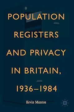 portada Population Registers and Privacy in Britain, 1936Â€”1984 