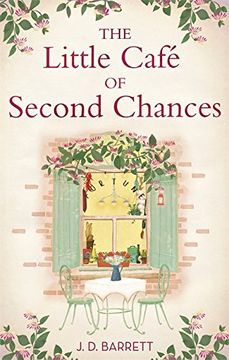 portada The Little Café of Second Chances: a heartwarming tale of secret recipes and a second chance at love