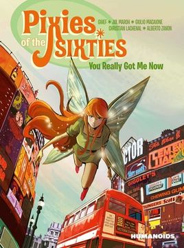 portada Pixies of the Sixties: You Really got me now (en Inglés)