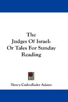 portada the judges of israel: or tales for sunday reading (en Inglés)