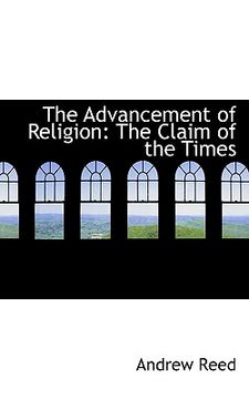 portada the advancement of religion: the claim of the times