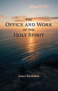 portada The Office and Work of the Holy Spirit