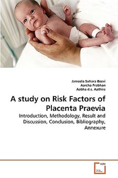portada a study on risk factors of placenta praevia (en Inglés)