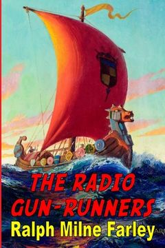 portada The Radio Gun-Runners (en Inglés)