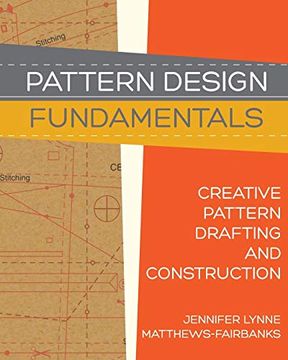 portada Pattern Design: Fundamentals: Construction and Pattern Making for Fashion Design (1) (in English)