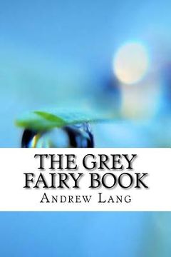 portada The Grey Fairy Book (in English)