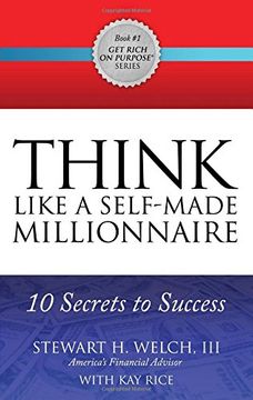 portada THINK Like a Self-Made Millionaire: 10 Secrets to Success (Get Rich on Purpose®)