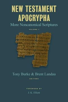 portada New Testament Apocrypha: More Noncanonical Scriptures (en Inglés)