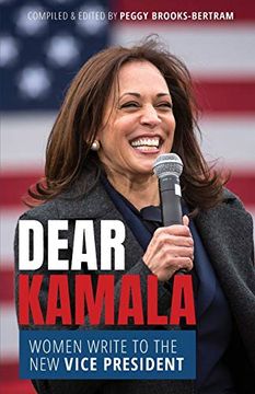 portada Dear Kamala: Women Write to the new Vice President