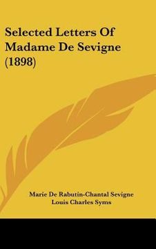 portada selected letters of madame de sevigne (1898)