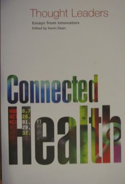 portada Connected Health: Essays on Broadband Health (en Inglés)