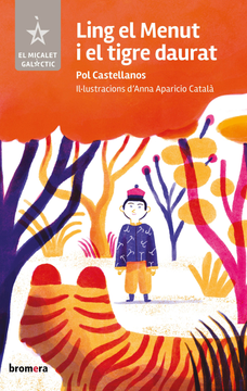 portada Ling el Menut i el tigre daurat (en Valenciano,)