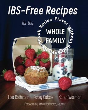 portada Ibs-Free Recipes for the Whole Family: Volume 2 (The Flavor without FODMAPs Series) (en Inglés)