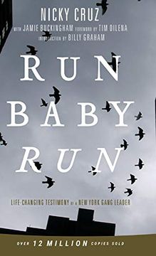 portada Run Baby Run-New Edition: The True Story of a new York Gangster Finding Christ (in English)