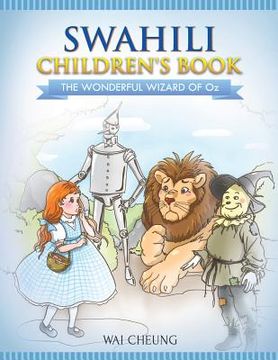 portada Swahili Children's Book: The Wonderful Wizard Of Oz (in English)
