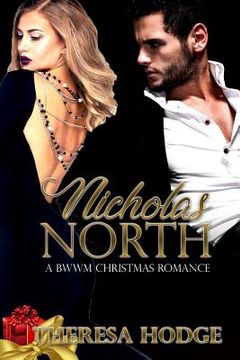 portada Nicholas North: A BWWM Christmas Romance (en Inglés)