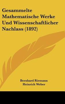 portada Gesammelte Mathematische Werke Und Wissenschaftlicher Nachlass (1892) (in German)