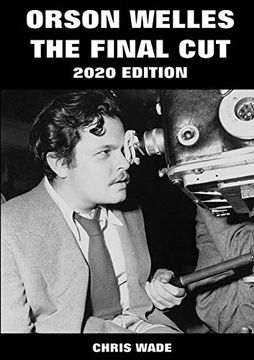 portada Orson Welles: The Final cut 2020 Edition (en Inglés)