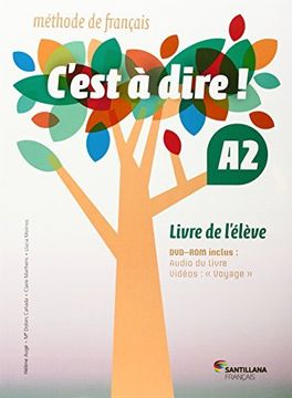 portada C'EST A DIRE A2 ELEVE + DVD ROM (en Francés)