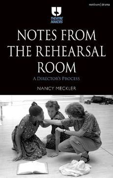 portada Notes from the Rehearsal Room: A Director's Process