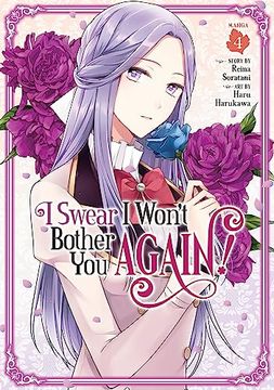 portada I Swear i Won't Bother you Again! (Manga) Vol. 4 (in English)