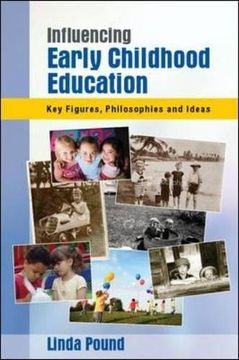 portada Influencing Early Childhood Education: Key Themes, Philosophies and Theories 