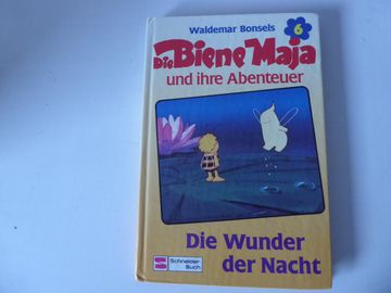 portada Die Biene Maja und Ihre Abenteuer. Die Wunder der Nacht / die Elfenfahrt.  Band 6. Schneider-Buch für Lesealter ab 8 Jahren.