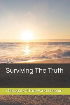 portada Surviving the Truth (en Inglés)