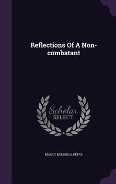 portada Reflections Of A Non-combatant