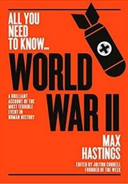 portada World War Two: A graphic account of the greatest and most terrible event in human history (All you need to know)