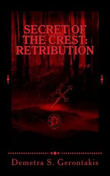 portada Secret Of The Crest: Retribution (Secret Of The Crest Vol. 2) (en Inglés)