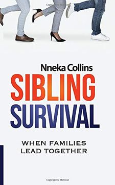 portada Sibling Survival: When Families Lead Together (en Inglés)