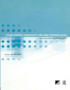 portada Young People, Creativity and new Technologies: The Challenge of Digital Arts