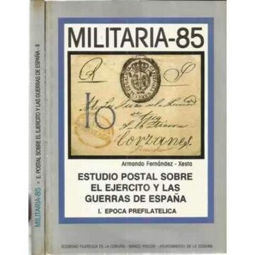 portada Militaria 85. Tomo 1 Estudio Postal Sobre el Ejercito y las Guerras de España