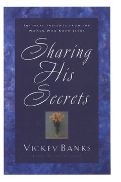 portada Sharing his Secrets: Intimate Insights From the Women who Knew Jesus (en Inglés)