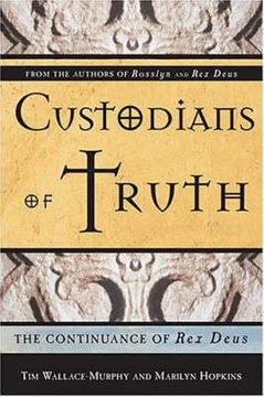 portada Custodians of Truth: The Continuance of Rex Deus (in English)