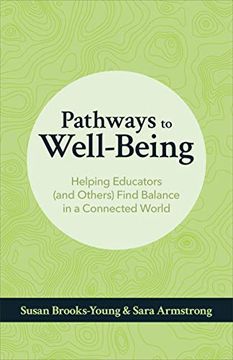 portada Pathways to Well-Being: Helping Educators (And Others) Find Balance in a Connected World (en Inglés)