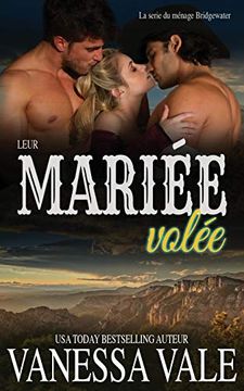 portada Leur Mariée Volée (la Série du Ménage Bridgewater) (in French)
