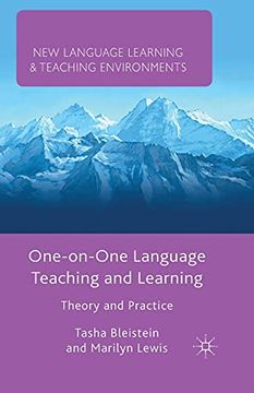 portada One-On-One Language Teaching and Learning: Theory and Practice (New Language Learning and Teaching Environments) (en Inglés)