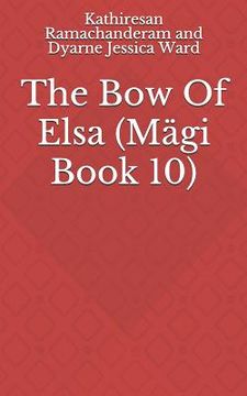 portada The Bow of Elsa (en Inglés)