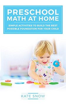 portada Preschool Math at Home: Simple Activities to Build the Best Possible Foundation for Your Child 