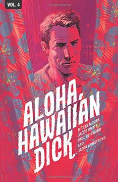 portada Hawaiian Dick Volume 4: Aloha, Hawaiian Dick (Bird of Paradise Mystery: Hawaiian Dick)