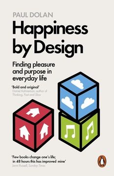 portada Happiness by Design: Finding Pleasure and Purpose in Everyday Life