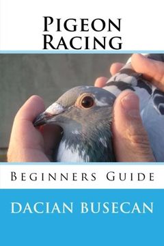 portada Pigeon Racing: Beginners Guide (en Inglés)