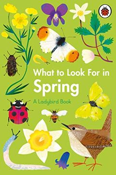 portada What to Look for in Spring: A Ladybird Book (en Inglés)