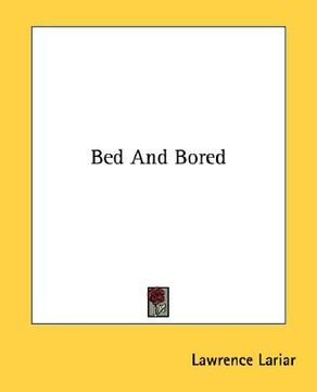 portada bed and bored (en Inglés)